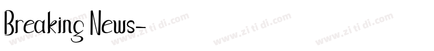 Breaking News字体转换